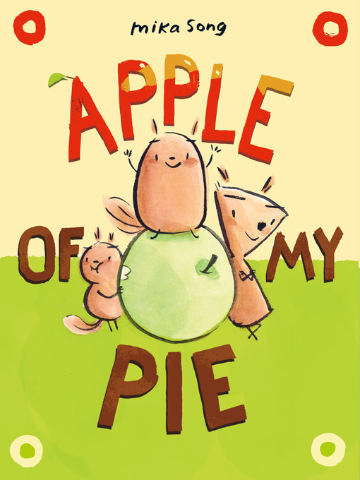 Title details for Apple of My Pie by Mika Song - Available